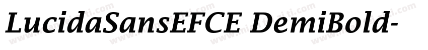 LucidaSansEFCE DemiBold字体转换